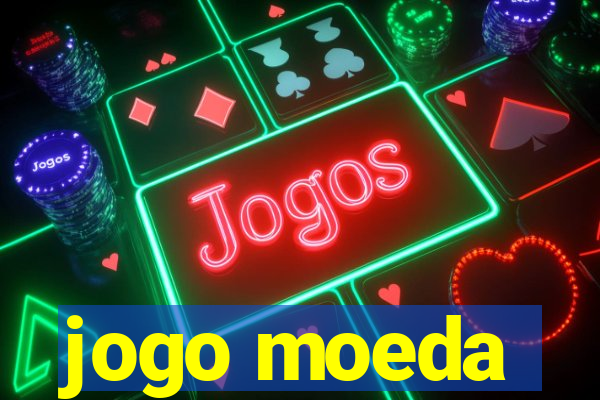 jogo moeda
